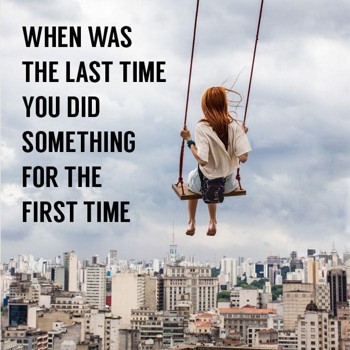 My FIRST’s… – myfootprintontheworld